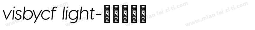 visbycf light字体转换